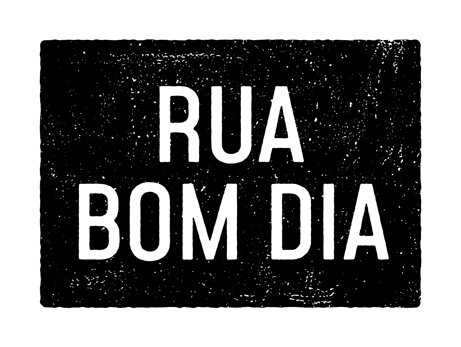 RUA BOM DIA